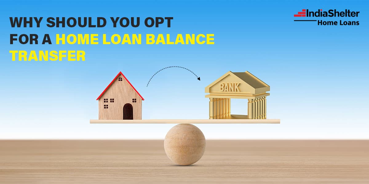 Home Loan Balance Transfer | India Shelter